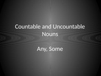 Countable and uncountable nouns