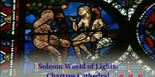 Solemn World of Lights: Chartres Cathedral: UNESCO Culture Sector