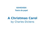 A Christmas Carol  Making-of Kamishibai