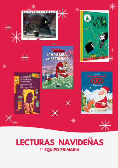 Lecturas navideñas recomendadas_Primer Equipo Primaria_CEIP FDLR_Las Rozas