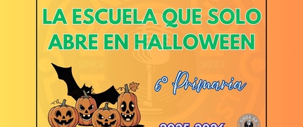 HALLOWEEN - "LA ESCUELA QUE SOLO ABRE EN HALLOWEEN"