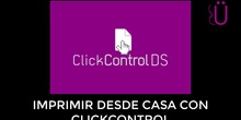 Imprimir desde casa con ClickControl