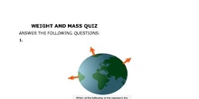 Weight and mass quiz answers