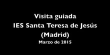 Visita guiada por las instalaciones del IES Santa Teresa de Jesús (Madrid)