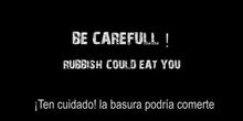 RUBBISH COULD EAT YOU, Micro Film Mejor Historia (Tercer Clasificado)