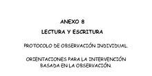 Anexo 8. Protocolo de observación de la Lectoescritura. Orientaciones para su mejora