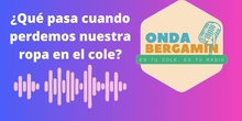 ¿Qué pasa cuando perdemos nuestra ropa en el cole?<span class="educational" title="Contenido educativo"><span class="sr-av"> - Contenido educativo</span></span>