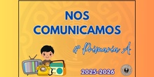 PROYECTO "NOS COMUNICAMOS" - 4º de Primaria A