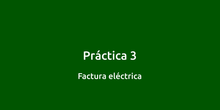 Práctica 3: Factura eléctrica
