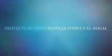 Proyecto Buddies Santa Quiteria y El Nogal - marzo