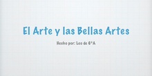 El Arte y Las Bellas Artes