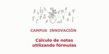 Reto1. Cálculo de notas con fórmulas. Optimiza tu curso en Aula Virtual