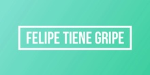 lectura compartida " Felipe tiene gripe"