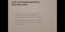 4º lengua Los determinantes (artículos y demostrativos)