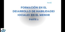 Desarrollo de las habilidades sociales en el menor 2