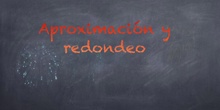 PRIMARIA - 5ºA - APROXIMACIÓN Y REDONDEO - FORMACIÓN