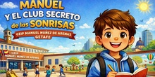 MANUEL Y EL CLUB SECRETO DE LAS SONRISAS