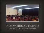 Nos vamos al teatro.