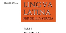 Lingua Latina Per Se Illvstrata - Familia Romana Cap. I <span class="educational" title="Contenido educativo"><span class="sr-av"> - Contenido educativo</span></span>