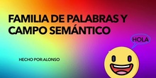 Familia de palabras y campo semántico 2