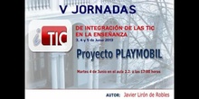 Ponencia de D. Javier Lirón de Robles: "Proyecto PLAYMOBIL"
