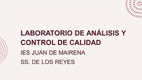 Ciclo Formativo Laboratorio de Análisis y Control de Calidad