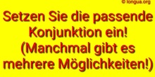 Videoübung temporale Konnektoren gemischt (solange, bevor, sooft, sobald, seitdem, nachdem, bis, während)