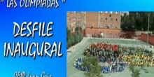 "OLIMPIADAS CEIP Juan Gris de Madrid" - Desfile Inaugural