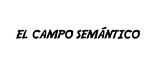 PRIMARIA - 5º - EL CAMPO SEMÁNTICO - LENGUA - FORMACIÓN