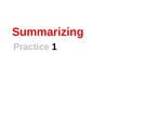 Summarizing: Practice
