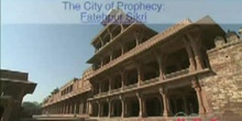 The City of Prophecy: Fatehpur Sikri: UNESCO Culture Sector