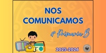 PROYECTO "NOS COMUNICAMOS" - 4º de Primaria B