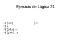 5 EJERCICIOS DE LOGICA (20-25)