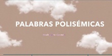 PALABRAS POLISÉMICAS