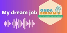 My dream job