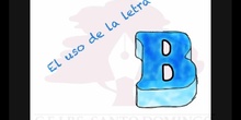 PRIMARIA 5º	LENGUA CASTELLANA Y LITERATURA	ORTOGRAFÍA -  EL USO DE LA B