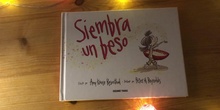 Vídeo-cuento. Siembra un beso