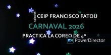 CARNAVAL 2026_PRACTICA LA COREO DE 4º
