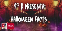 Halloween facts- 4º B