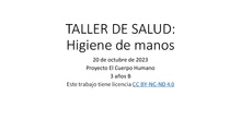 Taller de salud: Higiene de manos