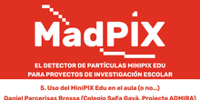  Curso MadPIX 2023: 5. Uso del MiniPIX Edu en el aula (o no...)