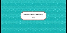 Jane Goodall ejemplo de inteligencia naturalista