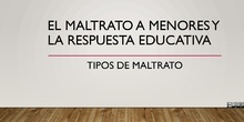 El maltrato a menores y la respuesta educativa