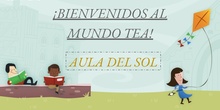 CUENTO: ¡BIENVENIDOS AL MUNDO TEA!