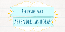 Recursos para aprender las horas