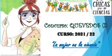 Quevedos (2): " La mujer en la ciencia" (C.E.I.P. Francisco de Quevedo) Curso 2021/22