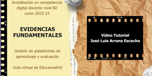 Vídeo 1 evidencias fundamentales: Gestión de plataformas de aprendizaje