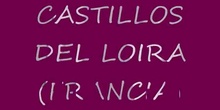 Castillos del Loira
