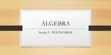 SESION 5 - ÁLGEBRA_1