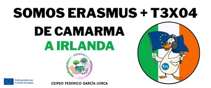 Somos Erasmus+ T3X04 - De Camarma a Irlanda - Onda Lorca